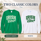 Irish Vibes long sleeve shirt color choices in Kelly Green and white